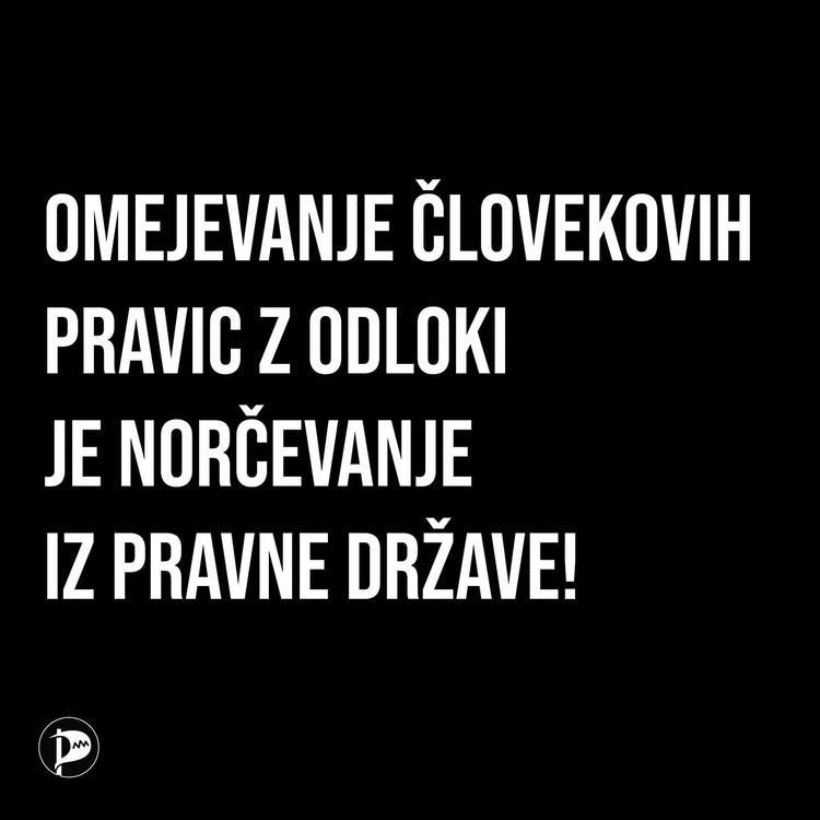 Omejevanje človekovih pravic z odloki je norčevanje iz pravne države