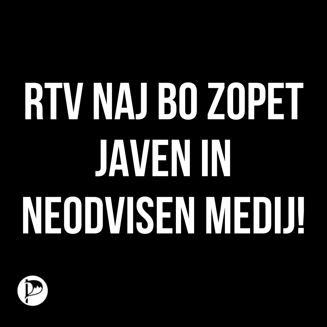 RTV naj bo zopet javen in neodvisen medij