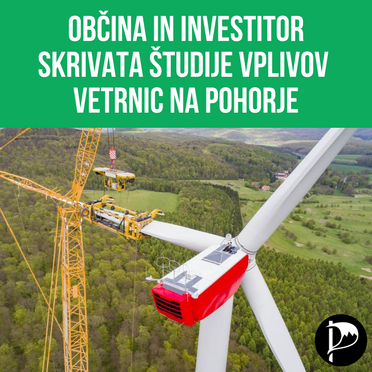 Občina in investitor skrivata študije vplivov vetrnic na Pohorje