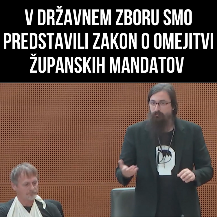 V Državnem zboru smo predstavili zakon o omejitvi županskih mandatov