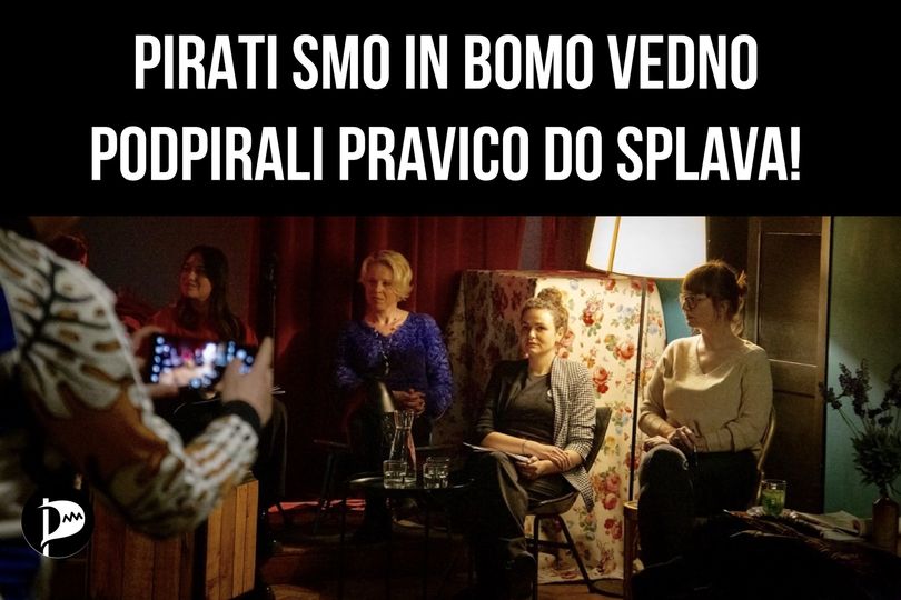 Pirati smo in vedno bomo podpirali pravico do splava