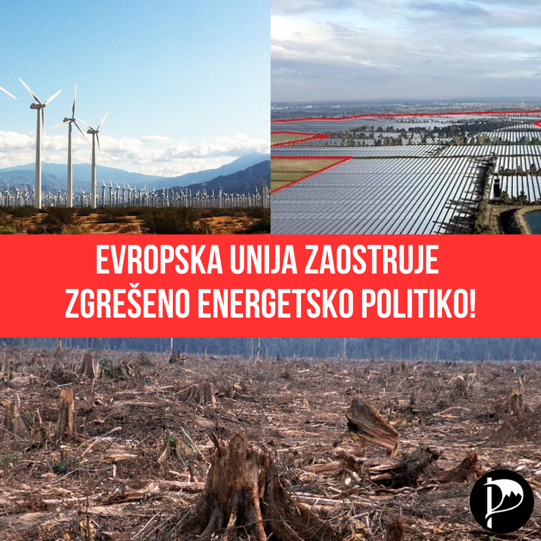 Evropska unija zaostruje
zgrešeno energetsko politiko