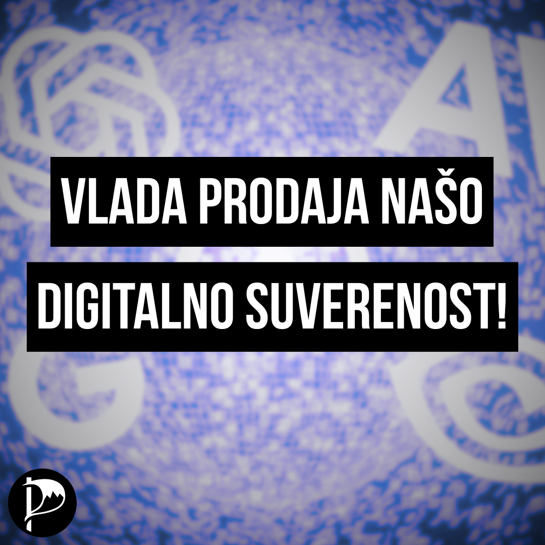 Vlada prodaja našo digitalno suverenost